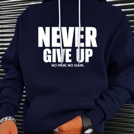 NEVER GIVE UP Men's Graphic Print Hoodie - Casual Pullover Sweatshirt for Winter Fall - Streetwear with Kangaroo Pocket - Great Gift